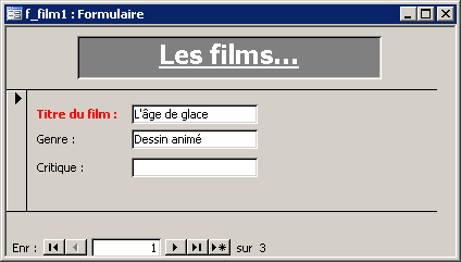 Formulaire Access pour une base de données de films