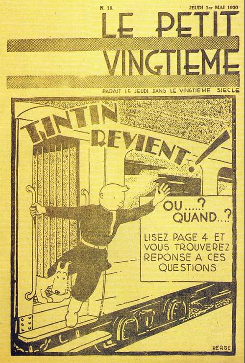 Consulter les informations sur la BD 1 mai 1930: Tintin revient ! Où ? Quand ?