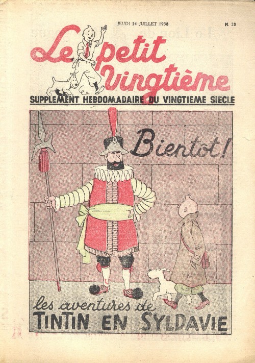 Consulter les informations sur la BD 14 juillet 1938 : Bientôt ! Les aventures de Tintin en Syldavie