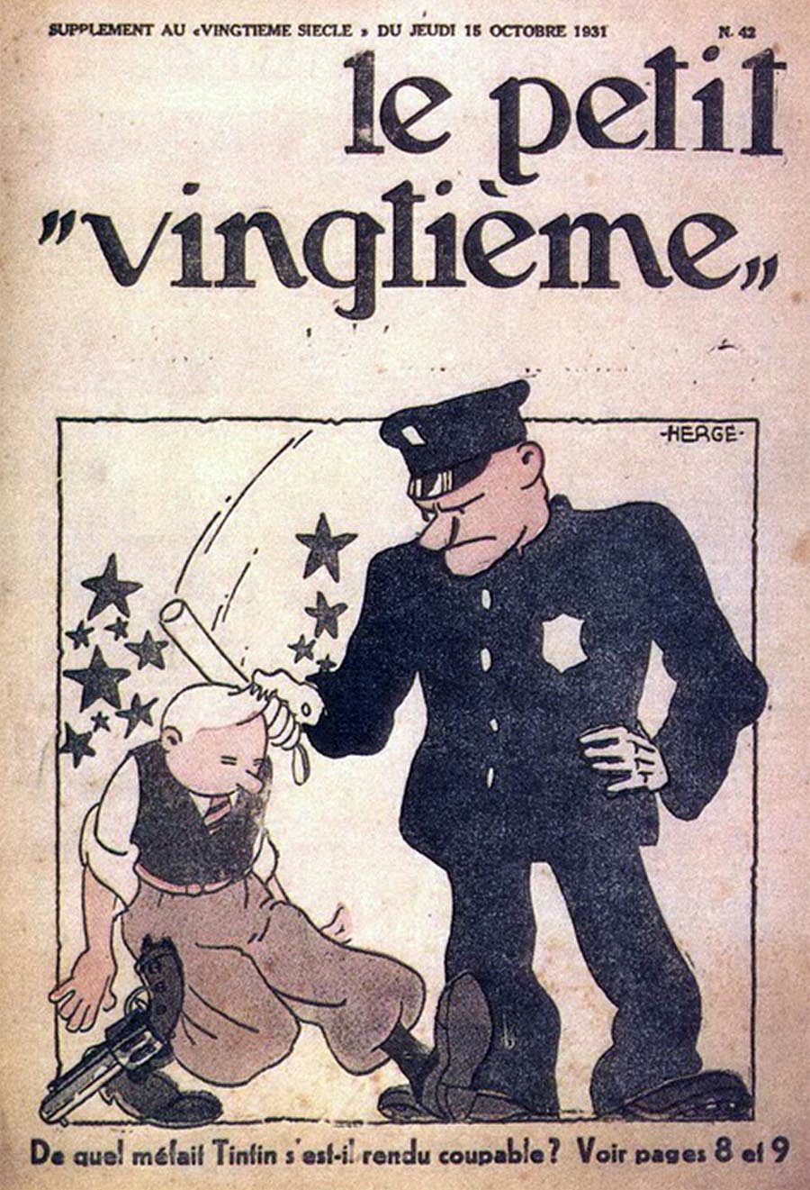 Consulter les informations sur la BD 15 octobre 1931: De quel méfait Tintin s'est-il rendu coupable ?