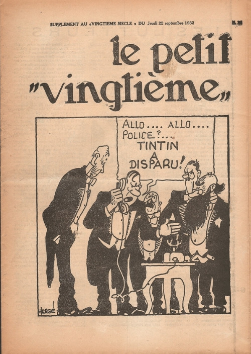 Consulter les informations sur la BD 22 septembre 1932: Allo... Allo... Police ?... Tintin a disparu !