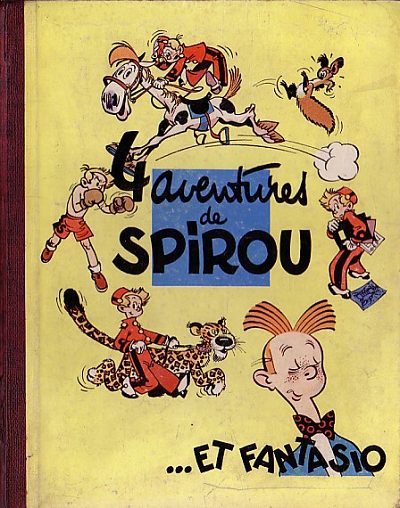 Couverture de l'album 4 aventures de Spirou ...et Fantasio