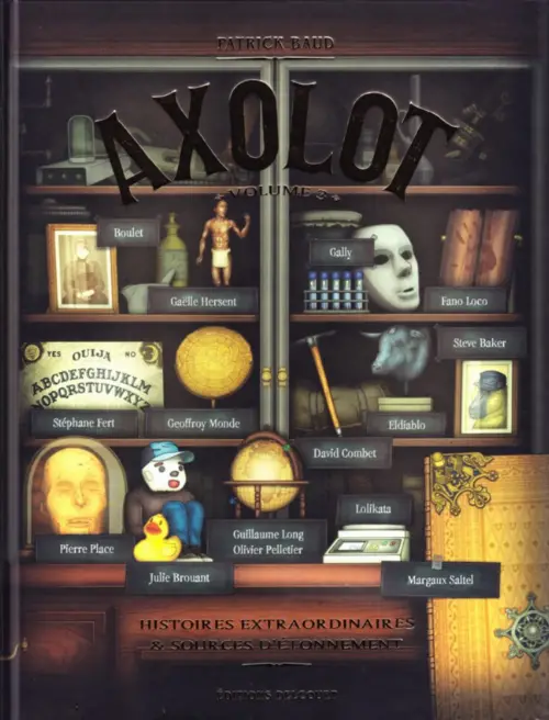 Consulter les informations sur la BD Histoires extraordinaires & sources d'étonnement - Volume 3