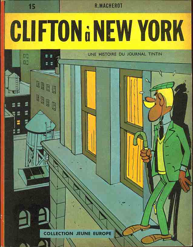 Consulter les informations sur la BD Clifton à New York; Edition Le Lombard