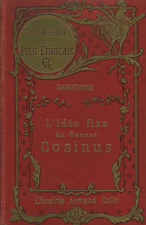 Couverture de l'album L'idée fixe du savant Cosinus Couverture de l'album L'idée fixe du savant Cosinus