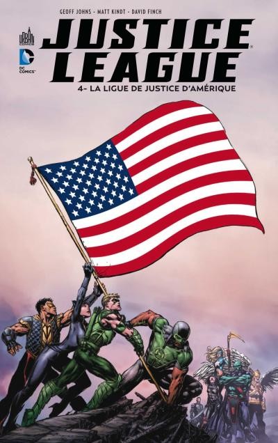 Consulter les informations sur la BD La Ligue de Justice d'Amérique; Edition DC Comics