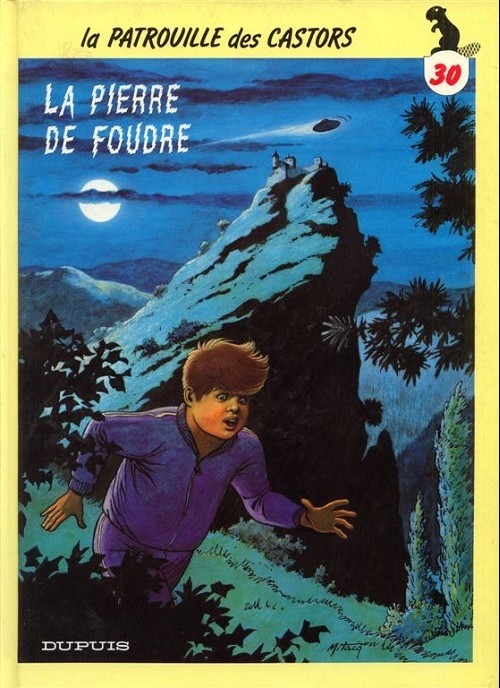 Consulter les informations sur la BD La Pierre de Foudre; Edition Dupuis