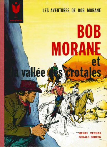 Couverture de l'album Bob Morane et La vallée des crotales