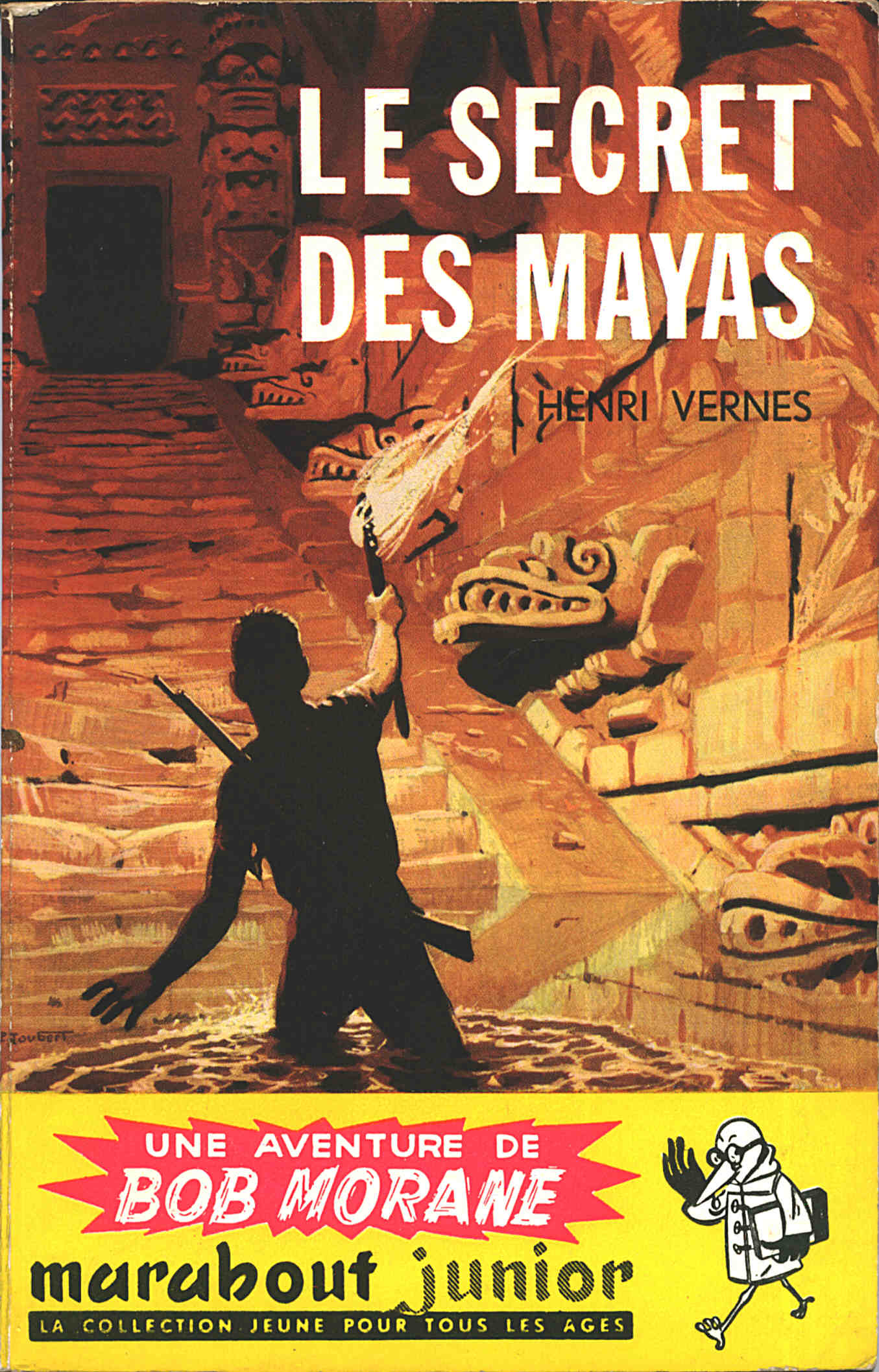 Consulter les informations sur la BD Le Secret des Mayas