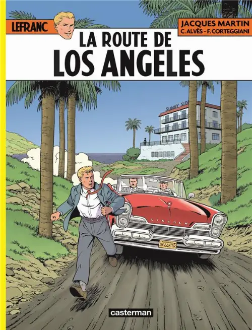 Couverture de l'album La route de Los Angeles Couverture de l'album La route de Los Angeles