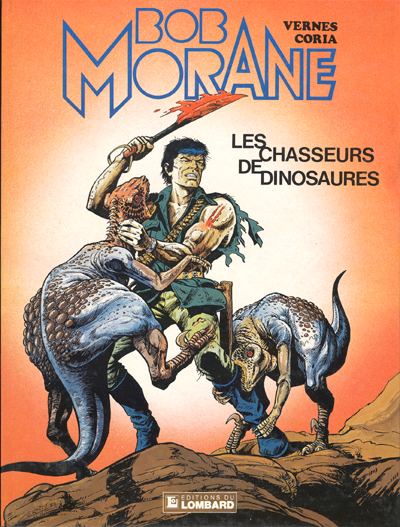 Couverture de l'album Les chasseurs de dinosaures Le Lombard