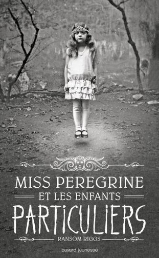 Consulter les informations sur la BD Miss Peregrine et les enfants particuliers