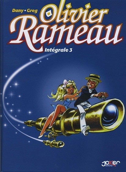 Couverture de l'album Olivier Rameau l'intégrale tome 3