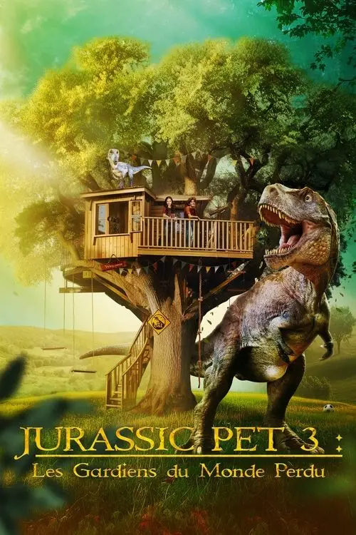 Consulter les informations sur le film Jurassic Pet 3 : Les gardiens du monde perdu