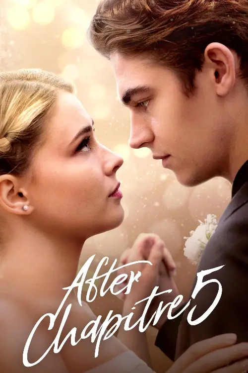 Consulter les informations sur le film After : Chapitre 5