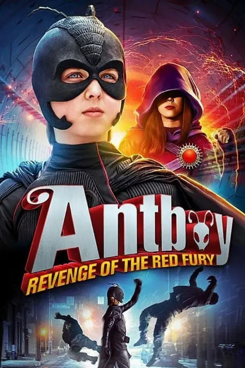 Consulter les informations sur le film Antboy - La revanche de Red Fury