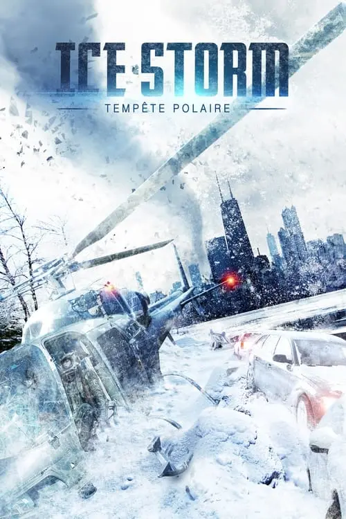 Consulter les informations sur le film Ice Storm: Tempête Polaire