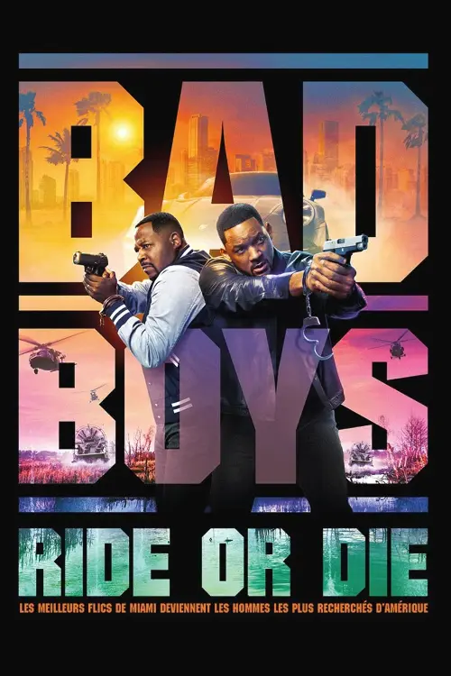 Consulter les informations sur le film Bad Boys : Ride or Die