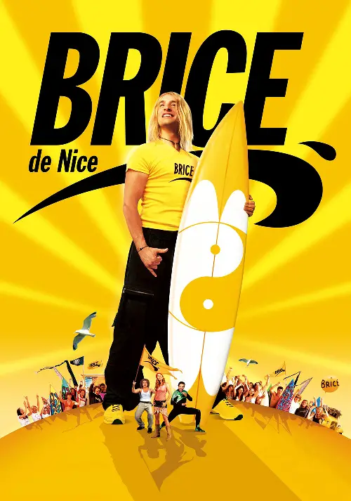 Consulter les informations sur le film Brice de Nice