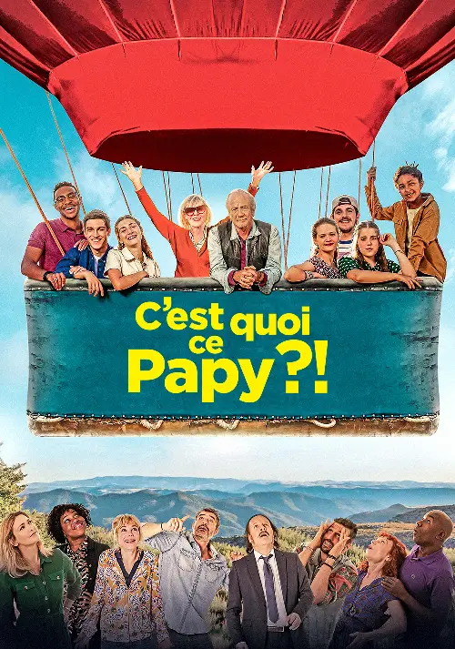 Consulter les informations sur le film C'est quoi ce papy ?!