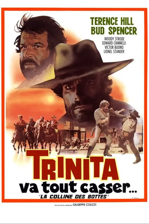 Consulter les informations sur le film Trinita va Tout Casser... La Colline des Bottes