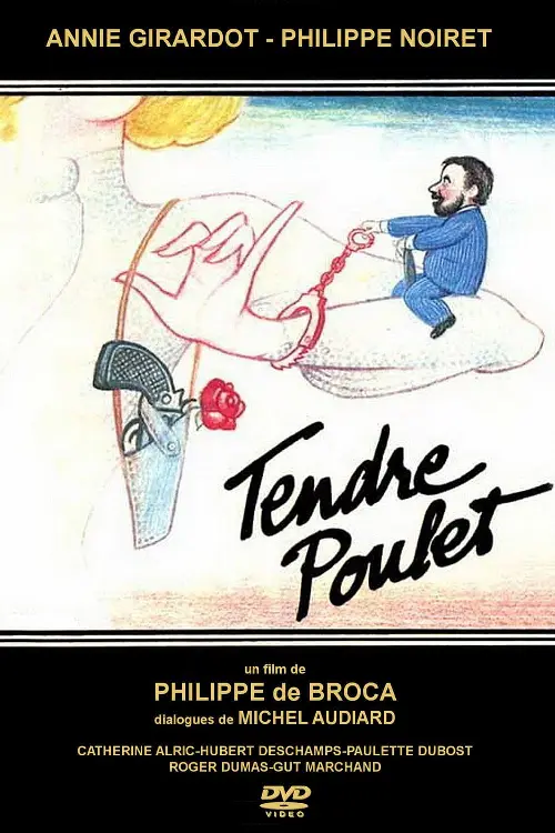 Consulter les informations sur le film Tendre poulet