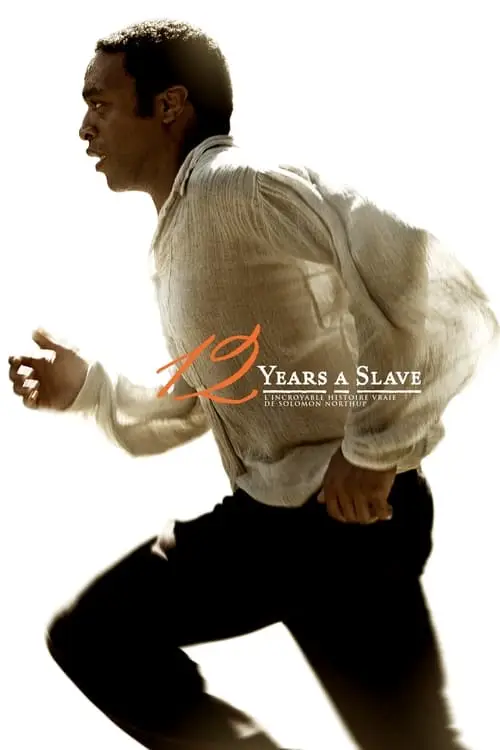Consulter les informations sur le film 12 Years a Slave