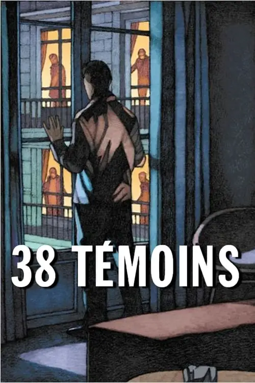 Consulter les informations sur le film 38 témoins