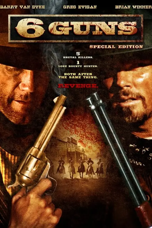 Consulter les informations sur le film 6 Guns