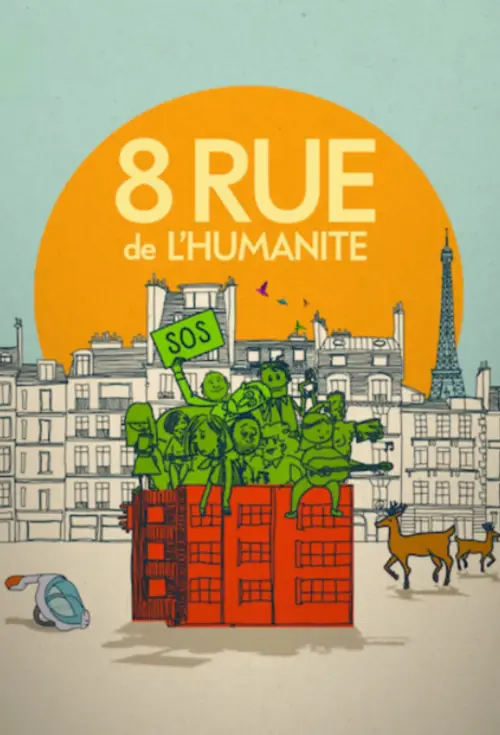 Consulter les informations sur le film 8 Rue de l'Humanité
