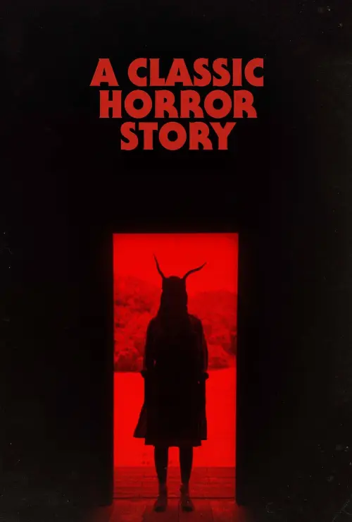 Consulter les informations sur le film A Classic Horror Story