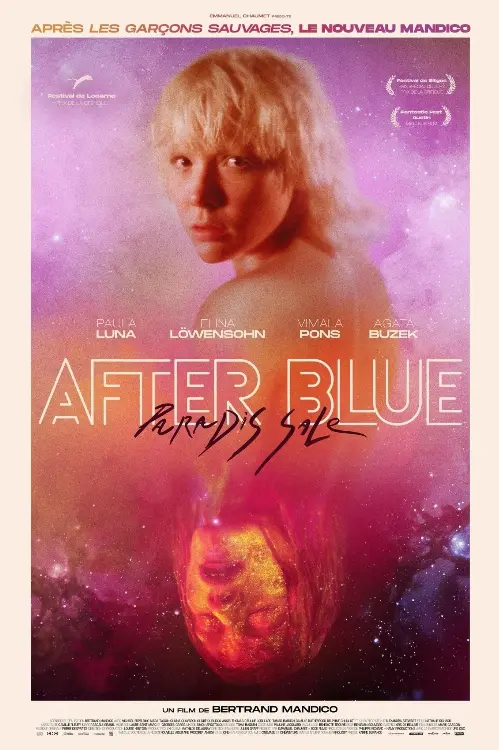 Consulter les informations sur le film After Blue (Paradis sale)
