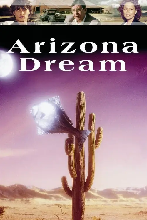 Consulter les informations sur le film Arizona Dream