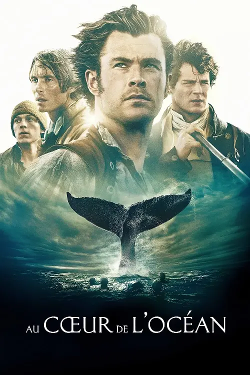 Consulter les informations sur le film Au cœur de l'océan