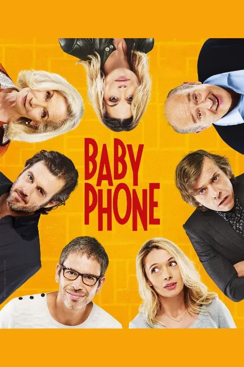 Consulter les informations sur le film Baby Phone