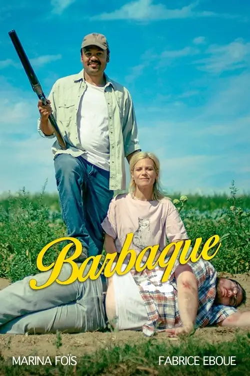 Consulter les informations sur le film Barbaque