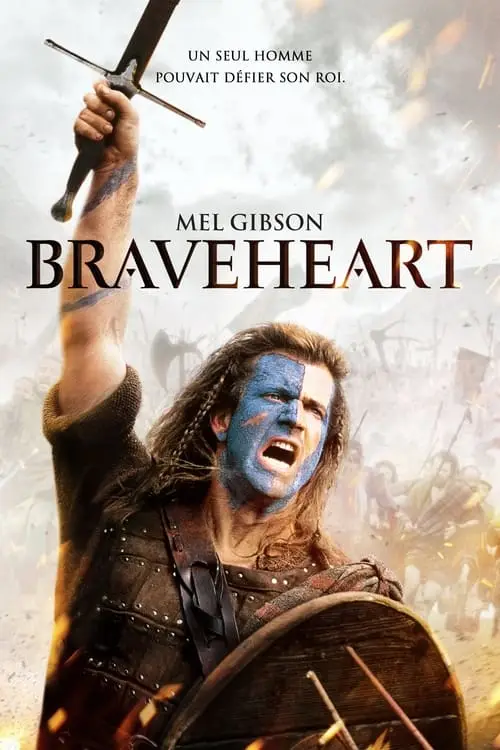 Consulter les informations sur le film Braveheart