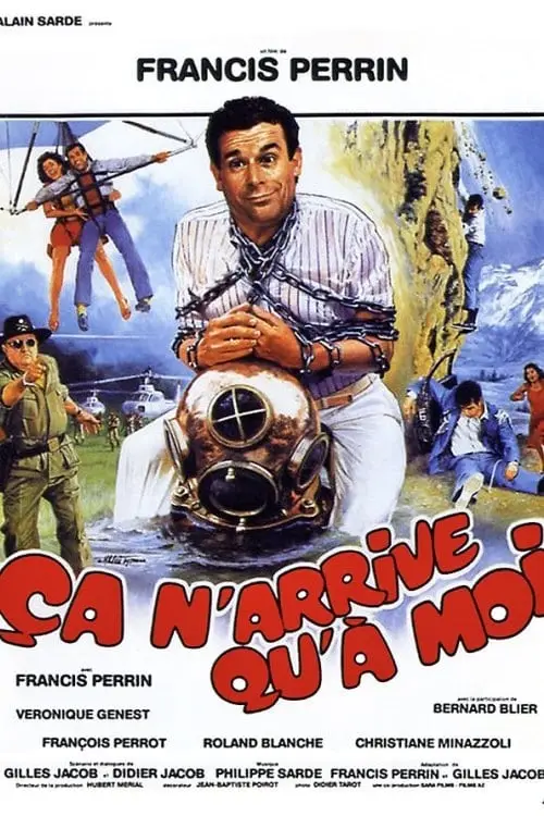 Consulter les informations sur le film Ça n'arrive qu'à moi
