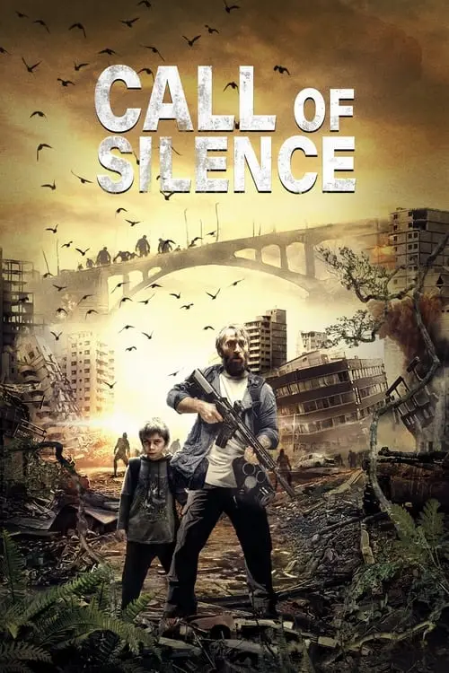 Consulter les informations sur le film Call of Silence