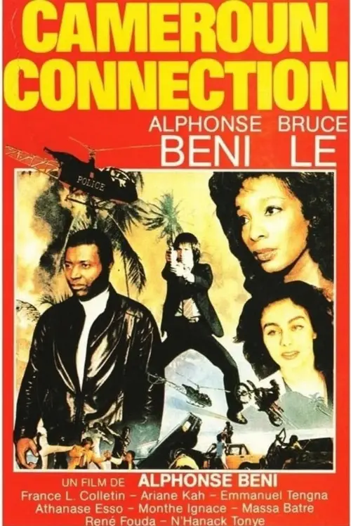 Consulter les informations sur le film Cameroun Connection