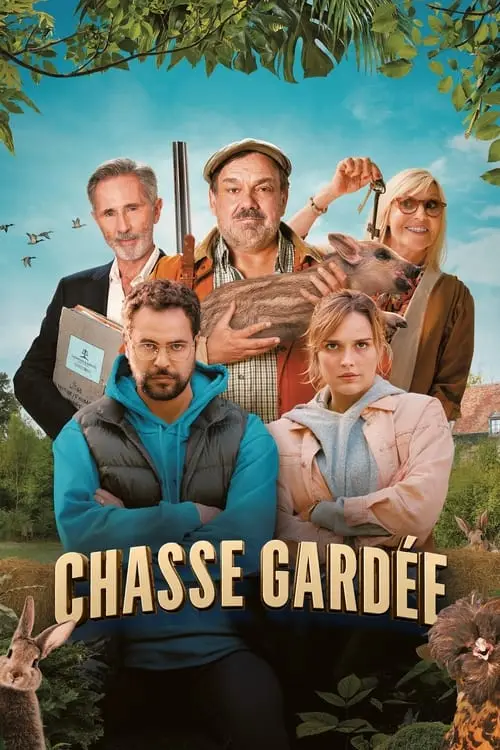 Consulter les informations sur le film Chasse Gardée