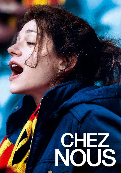 Consulter les informations sur le film Chez nous