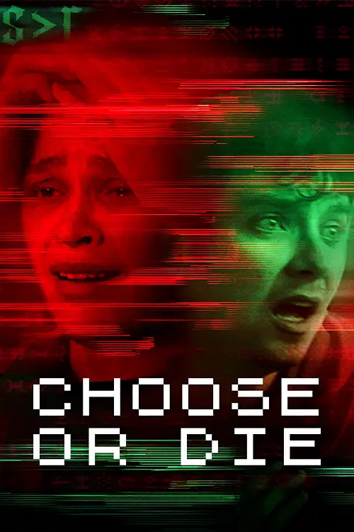 Consulter les informations sur le film Choose or Die