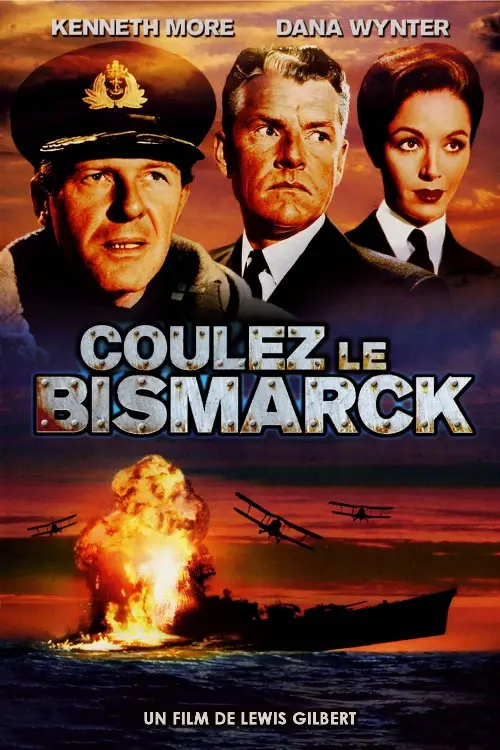 Consulter les informations sur le film Coulez le Bismarck !