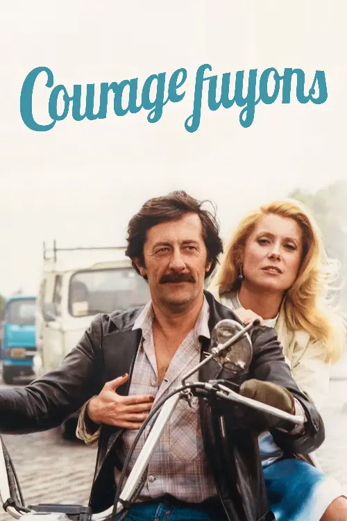 Consulter les informations sur le film Courage fuyons