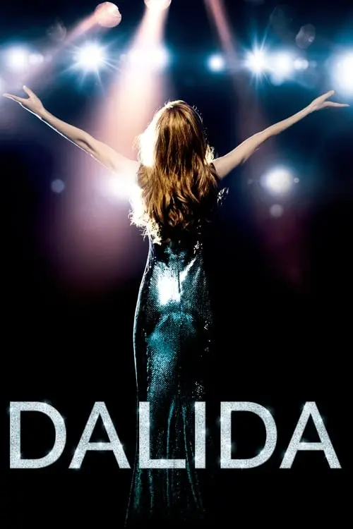 Consulter les informations sur le film Dalida