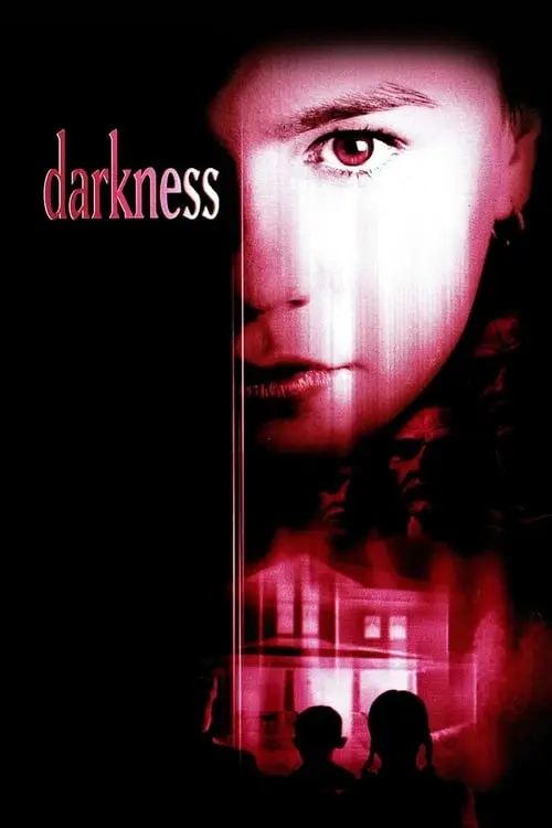 Consulter les informations sur le film Darkness
