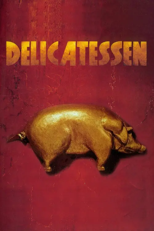 Consulter les informations sur le film Delicatessen