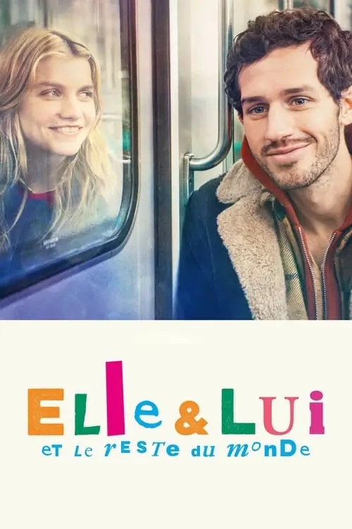 Consulter les informations sur le film Elle & lui et le reste du monde