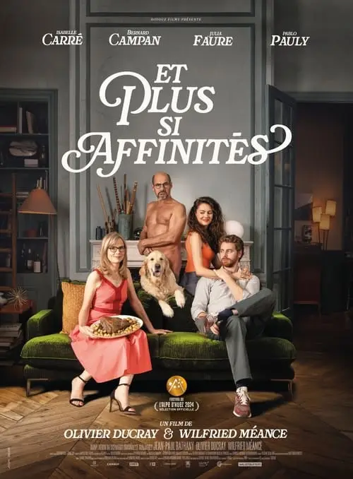 Consulter les informations sur le film Et plus si affinités